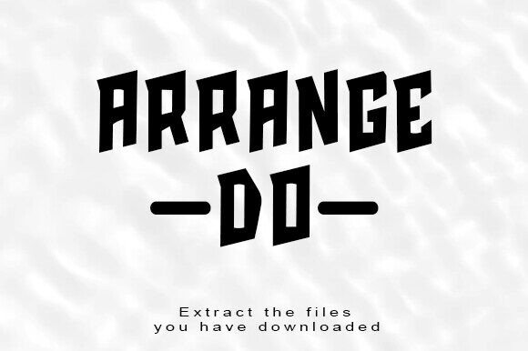 Arrange Do Font: Elevate Your Campaign Visuals