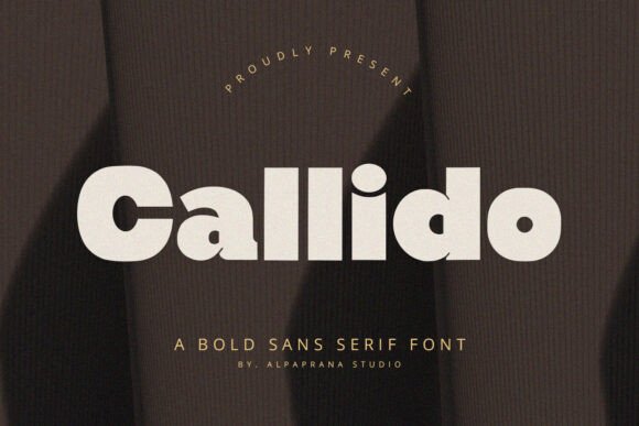 Callido: A Modern Sans Serif Font for Bold Branding
