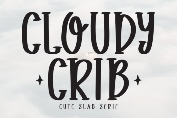 Cloudy Crib: A Whimsical Slab Serif Font for Marketers
