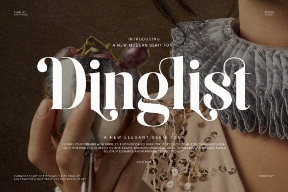 Dinglist: A Modern Serif Font for Bold Branding