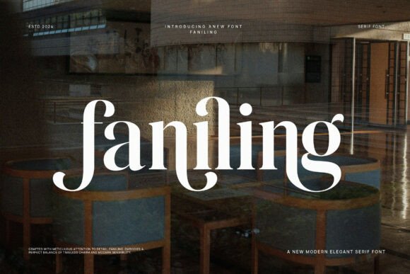 Faniling: A Modern Serif Font for Digital Brands