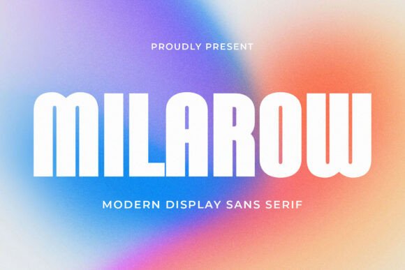 Milarow: A Modern Sans Serif Font for Branding